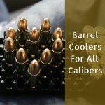 Gun Barrel Coolers for all calibers